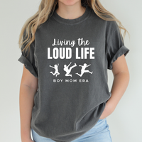 Load image into Gallery viewer, Living the Loud Life Boy Mom Era T-Shirt | Comfort Colors