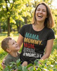 Load image into Gallery viewer, Mama Mommy Mom Bruh #MomLife T-Shirt
